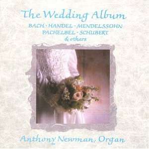  Wedding Album Anthony Newman Music