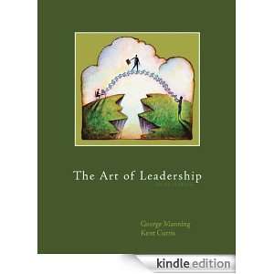 The Art of Leadership George Manning  Kindle Store