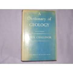  Dictionary of Geology (9780708306758) John Challinor 
