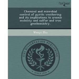  Chemical and microbial control of pyrite weathering and 
