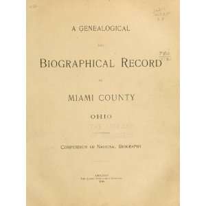   Record Of Miami County, Ohio Lewis Publishing Company Books