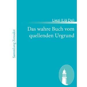  Das wahre Buch vom quellenden Urgrund (German Edition 