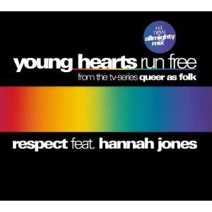  Young Hearts Run Free Respect, Hannah Jones Music