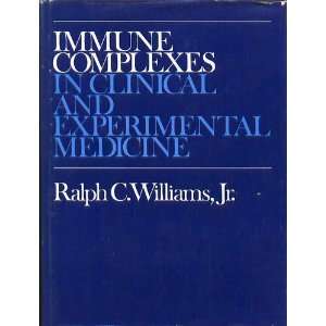  Immune Complexes in Clinical and Experimental Medicine 