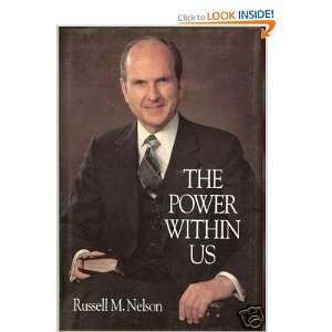  The Power Within Us (9780875791548) Russell Marion Nelson Books