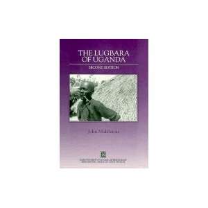  Lugbara of Uganda 2ND EDITION Books