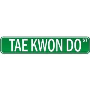  New  Tae Kwon Do Street Sign Signs  Street Sign Martial 