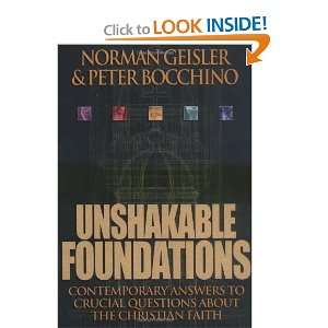  Unshakable Foundations Contemporary Answers to Crucial 