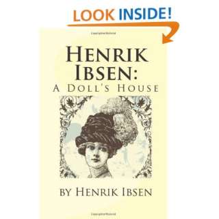  Henrik Ibsen A Dolls House (9781453627389) Henrik Ibsen Books