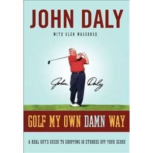  Golf My Own Damn Way (H)   Golf Book