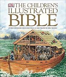 The Childrens Illustrated Bible by Selina Hastings (Hardcover 