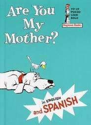 Are You My Mother/ Eres Tu Mi Mama? (Hardcover)  