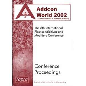  Addcon World 2002 The Proceedings of the International 