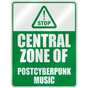  STOP  CENTRAL ZONE OF POSTCYBERPUNK  PARKING SIGN MUSIC 