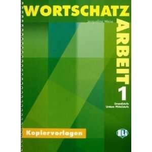  Wortschatzarbeit 1. Grundstufe und untere Mittelstufe 