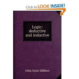  Logic deductive and inductive John Grier Hibben Books