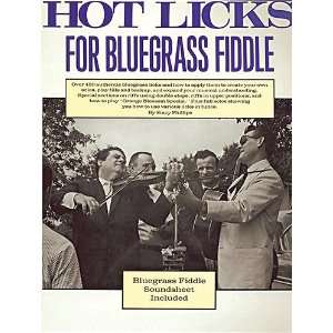  Hot Licks for Bluegrass Fiddle   Songbook and CD Package 
