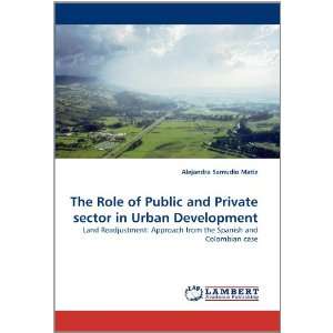  The Role of Public and Private sector in Urban Development 