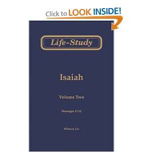   Life Study of Isaiah, Vol. 2 (Messages 17 32) (9780870835964) Books