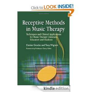Music Therapy Techniques and Clinical Applications for Music Therapy 