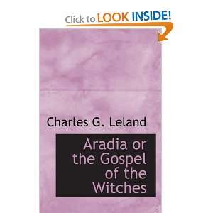  Aradia or the Gospel of the Witches (9780554099767 