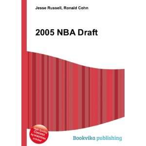  2005 NBA Draft Ronald Cohn Jesse Russell Books