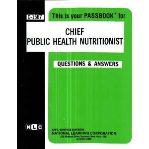  Chief Public Health Nutritionist (Career Examination 