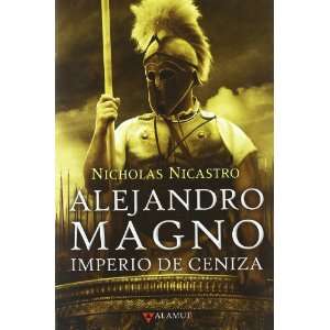   DE CENIZAS (Spanish Edition) (9788498890242) NICASTRO NICHOLAS Books