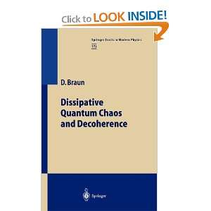  Dissipative Quantum Chaos and Decoherence (Springer Tracts 