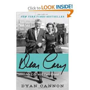  Dear Cary My Life with Cary Grant (9780061961410) Dyan 
