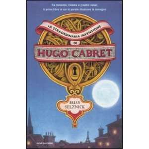   invenzione di Hugo Cabret (9788804614159) Brian Selznick Books