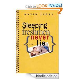 Sleeping Freshmen Never Lie David Lubar  Kindle Store