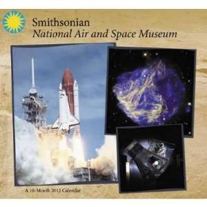 Smithsonian National Air & Space Museum 2012 Wall Calendar 