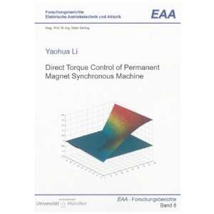  Direct Torque Control of Permanent Magnet Synchronous 
