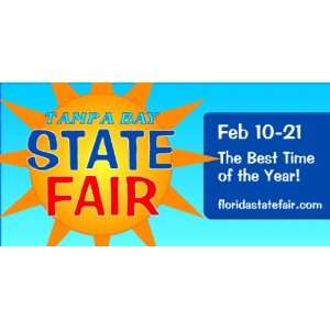  3x6 Vinyl Banner   Tampa State Fair 