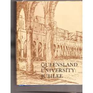  The University of Queensland Jubilee Celebrations 25,26 