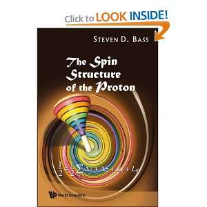  The Spin Structure of the Proton (9789812709479) Steven 