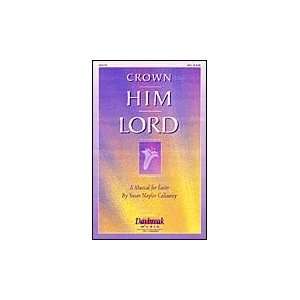  Crown Him Lord (easter Musical) Musical Instruments