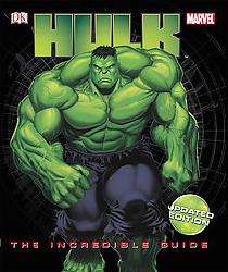 Hulk The Incredible Guide (Hardcover)  