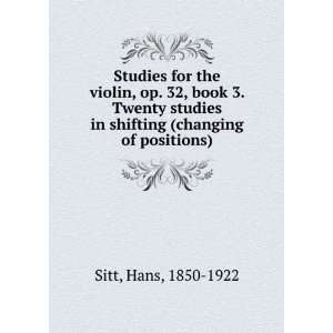  Studies for the violin, op. 32, book 3. Twenty studies in 