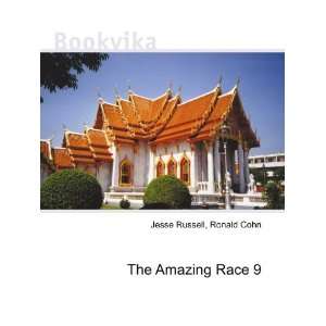  The Amazing Race 9 Ronald Cohn Jesse Russell Books