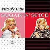 Peggy Lee   Sugar `N` Spice  