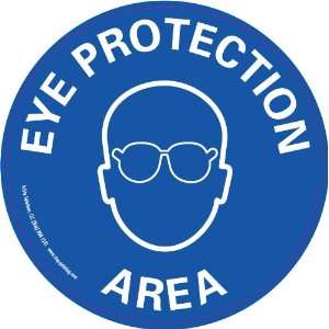    Eye Protection Area Floor Sign 17.5 Circle