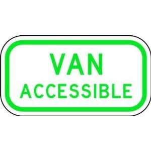 Zing Eco Parking Sign, VAN ACCESSIBLE, 12 Width x 6 Length, EGP 