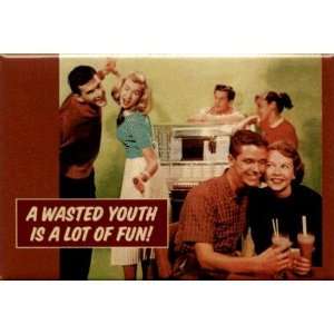  Wasted Youth