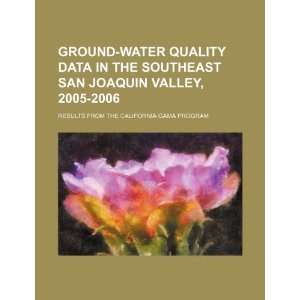  Ground water quality data in the southeast San Joaquin 