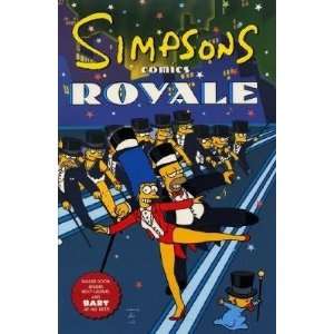  Simpsons Comics Royale A Super Sized Simpson Soiree [SIMPSONS 