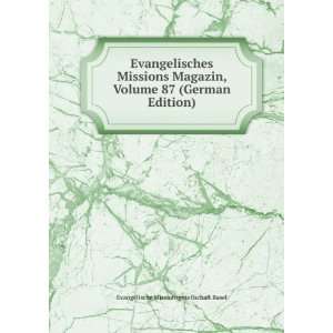   87 (German Edition) Evangelische Missionsgesellschaft Basel Books