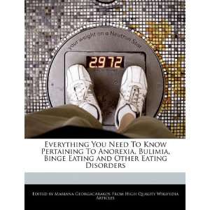   Binge Eating and Other Eating Disorders (9781241564520) Mariana