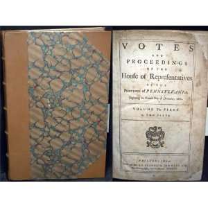  Votes and Proceedings of the House of Representatives of 